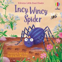 Incy Wincy Spider - Little Board Books (Board book)