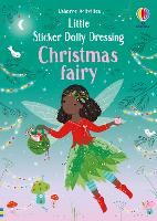 Little Sticker Dolly Dressing Christmas Fairy - Little Sticker Dolly Dressing (Paperback)