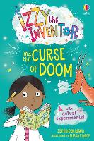 Izzy the Inventor and the Curse of Doom: A beginner reader book for children. - Izzy the Inventor (Paperback)