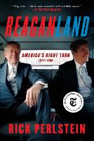 Reaganland: America's Right Turn 1976-1980 (Paperback)