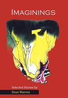 Imaginings: Selected Stories (Hardback)