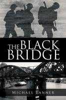 The Black Bridge: One Man's War with Himself (Paperback)
