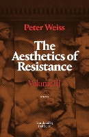 The Aesthetics of Resistance, Volume III: A Novel (Paperback)