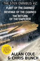 The Sten Omnibus #2: Fleet of the Damned, Revenge of the Damned, Return of the Emperor (Paperback)