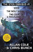 The Sten Omnibus #1: Sten, The Wolf Worlds, The Court of a Thousand Suns (Hardback)