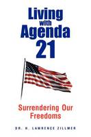 Living with Agenda 21 (Paperback)