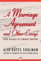 A Marriage Agreement and Other Essays (Hardback)