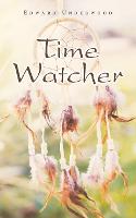 Time Watcher (Paperback)