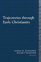 Trajectories through Early Christianity - Library of Early Christology (Paperback)