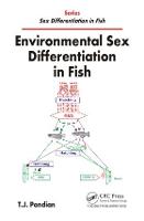 Environmental Sex Differentiation in Fish (Hardback)