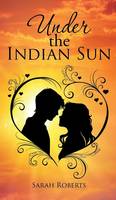 Under the Indian Sun (Hardback)