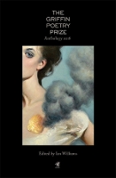 The 2018 Griffin Poetry Prize Anthology: A Selection of the Shortlist (Paperback)
