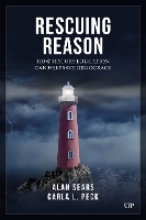 Rescuing Reason: How History Education Can Help Save Democracy - UTP Insights (Hardback)