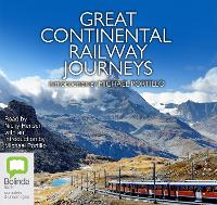Great Continental Railway Journeys (CD-Audio)