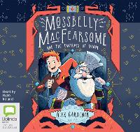 Mossbelly MacFearsome and the Dwarves of Doom (CD-Audio)