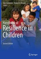 Handbook of Resilience in Children (Paperback)
