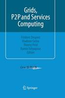 Grids, P2P and Services Computing (Paperback)
