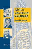 Essays in Constructive Mathematics (Paperback)