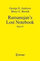 Ramanujan's Lost Notebook: Part IV (Paperback)