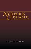Ascensores Cristianos (Paperback)