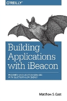 Building Applications with iBeacon (Paperback)