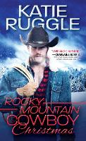 Rocky Mountain Cowboy Christmas - Rocky Mountain Cowboys (Paperback)