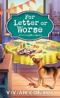 For Letter or Worse - Stationery Shop Mystery (Paperback)