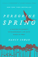 Peregrine Spring: A Master Falconer's Extraordinary Life with Birds of Prey (Hardback)