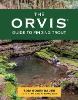 The Orvis Guide to Finding Trout (Paperback)