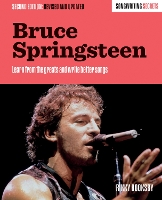 Bruce Springsteen: Songwriting Secrets, Revised and Updated (Paperback)