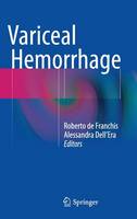 Variceal Hemorrhage (Hardback)