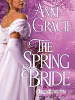 The Spring Bride - Chance Sisters Romance 3 (CD-Audio)