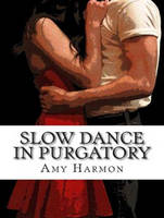 Slow Dance in Purgatory - Purgatory 1 (CD-Audio)