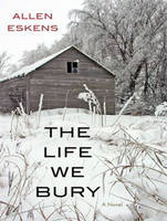 The Life We Bury (CD-Audio)