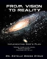 From Vision to Reality (Paperback)