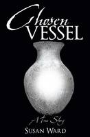 Chosen Vessel (Paperback)