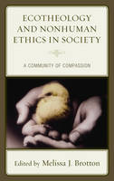 Ecotheology and Nonhuman Ethics in Society