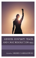 Gender, Conflict, Peace, and UNSC Resolution 1325 (Paperback)