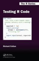 Testing R Code - Chapman & Hall/CRC The R Series (Hardback)