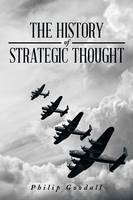 The History of Strategic Thought (Paperback)