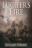 Lucifer's Fire - A Ryan Mitchell Thriller 3 (Paperback)