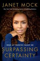 Surpassing Certainty: What My Twenties Taught Me (Hardback)