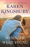 When We Were Young: A Novel (Paperback)
