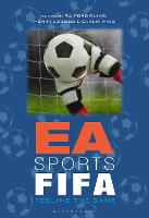 EA Sports FIFA: Feeling the Game (Hardback)