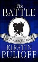 The Battle for Princess Madeline - Princess Madeline 2 (Paperback)