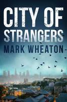 City of Strangers - Luis Chavez (Paperback)