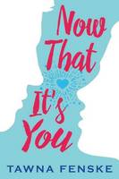 Now That It's You (Paperback)