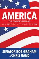 America, the Owner′s Manual: You Can Fight City Hall—and Win (Paperback)