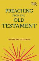 Preaching from the Old Testament - Working Preacher 1 (Paperback)
