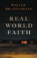 Real World Faith (Paperback)
